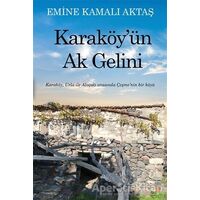 Karaköy’ün Ak Gelini - Emine Kamalı Aktaş - Cinius Yayınları