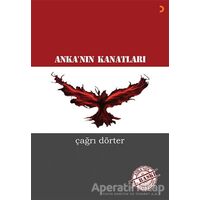 Ankanın Kanatları - Çağrı Dörter - Cinius Yayınları
