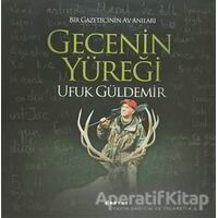 Gecenin Yüreği - Ufuk Güldemir - Boyut Yayın Grubu
