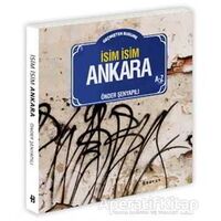 Geçmişten Bugüne İsim İsim Ankara - Önder Şenyapılı - Boyut Yayın Grubu