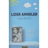Lider Anneler - Gökçe Şengöl - Cenevre Fikir Sanat