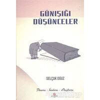 Günışığı Düşünceler - Selçuk Oğuz - Can Yayınları (Ali Adil Atalay)