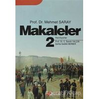 Makaleler 2 - Mehmet Saray - Berikan Yayınevi