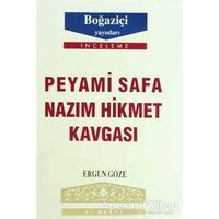 Peyami Safa - Nazım Hikmet Kavgası - Ergun Göze - Boğaziçi Yayınları