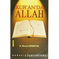 Kur’an’da Allah - H. Necati Demirtaş - Boğaziçi Yayınları