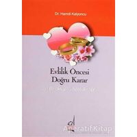 Evlilik Öncesi Doğru Karar - Hamdi Kalyoncu - Boğaziçi Yayınları