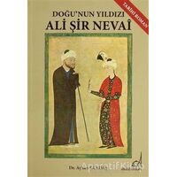 Doğu’nın Yıldızı Ali Şir Nevai - Ayhan Güldaş - Boğaziçi Yayınları