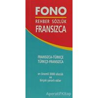 Fransızca / Türkçe – Türkçe / Fransızca Rehber Sözlük - Kolektif - Fono Yayınları