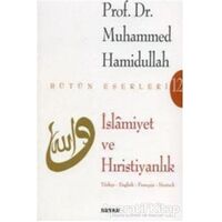 İslamiyet ve Hıristiyanlık - Muhammed Hamidullah - Beyan Yayınları