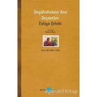 Seyahatname’den Seçmeler - Evliya Çelebi - Beyan Yayınları