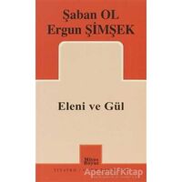 Eleni ve Gül - Şaban Ol - Mitos Boyut Yayınları