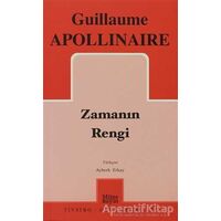 Zamanın Rengi - Guillaume Apollinaire - Mitos Boyut Yayınları