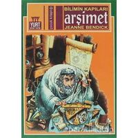 Bilimin Kapıları Arşimet - Jeanne Bendick - Yurt Kitap Yayın