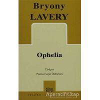 Ophelia - Bryony Lavery - Mitos Boyut Yayınları