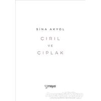 Çırıl ve Çıplak - Sina Akyol - Mayıs Yayınları