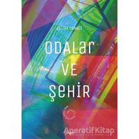 Odalar ve Şehir - Zeliha Cenkci - Mayıs Yayınları