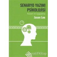 Senaryo Yazımı Psikolojisi - Jason Lee - Hil Yayınları