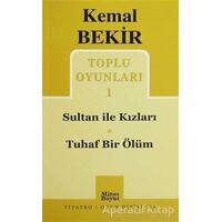 Toplu Oyunları 1 Sultan ile Kızları - Tuhaf Bir Ölüm - Kemal Bekir - Mitos Boyut Yayınları