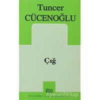 Çığ - Tuncer Cücenoğlu - Mitos Boyut Yayınları