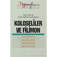 Koloseliler ve Filimon - Kolektif - Haberci Basın Yayın