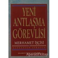 Yeni Antlaşma Görevlisi - Alexander Strauch - Haberci Basın Yayın