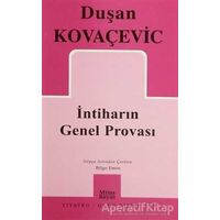 İntiharın Genel Provası - Duşan Kovaçeviç - Mitos Boyut Yayınları