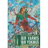 Bir Varmış Bir Yokmuş Asya İçlerinden Masallar - İbrahim İbrahimov - Yurt Kitap Yayın