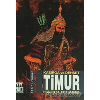 Timur Kasırga ve Dehşet - Harold Lamb - Yurt Kitap Yayın