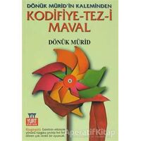 Kodifiye-Tez-i Maval - Dönük Mürid - Yurt Kitap Yayın