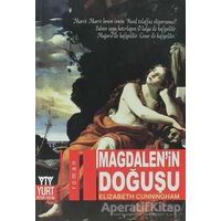 Magdalen’in Doğuşu - Elizabeth Cunningham - Yurt Kitap Yayın