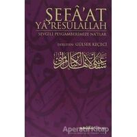 Şefaat Ya Resulallah - Derleme - Buhara Yayınları