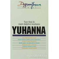 Yuhanna Tanrı Sözü İle Yaşam Değiştiren Karşılaşma - Derleme - Haberci Basın Yayın