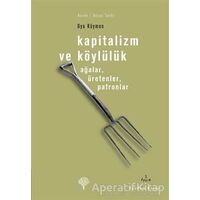 Kapitalizm ve Köylülük - Oya Köymen - Yordam Kitap