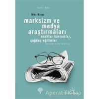 Marksizm ve Medya Araştırmaları - Mike Wayne - Yordam Kitap