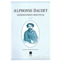 Değirmenimden Mektuplar - Alphonse Daudet - Bilge Kültür Sanat