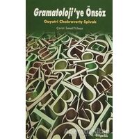 Gramatolojiye Önsöz - Gayatri Chakravorty Spivak - BilgeSu Yayıncılık