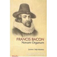 Novum Organum - Francis Bacon - BilgeSu Yayıncılık