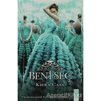 Beni Seç - Kiera Cass - Dex Yayınevi