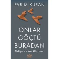 Onlar Göçtü Buradan - Evrim Kuran - Mundi