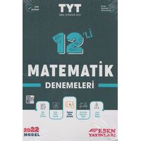 Esen 2022 YKS TYT Matematik 12 li Deneme