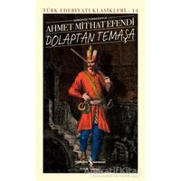 Dolaptan Temaşa - Ahmet Mithat Efendi - İş Bankası Kültür Yayınları