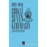 Görklü Suyun Kurumasın - Gönül Yonar - Ötüken Neşriyat