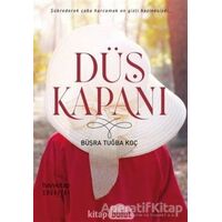 Düş Kapanı - Büşra Tuğba Koç - Hayykitap