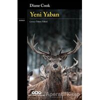 Yeni Yaban - Diane Cook - Yapı Kredi Yayınları