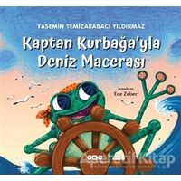 Kaptan Kurbağa’yla Deniz Macerası - Yasemin Temizarabacı Yıldırmaz - Yapı Kredi Yayınları