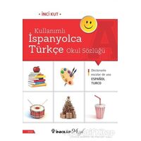 Kullanımlı İspanyolca Türkçe Okul Sözlüğü - İnci Kut - İnkılap Kitabevi