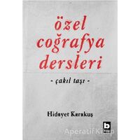 Özel Coğrafya Dersleri - Hidayet Karakuş - Bilgi Yayınevi