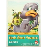 Çirkin Ördek Yavrusu - Hans Christian Andersen - Beyaz Balina Yayınları