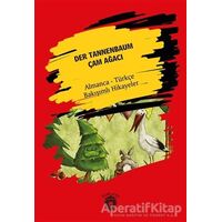Der Tannenbaum - Çam Ağacı - Hans Christian Andersen - Dorlion Yayınları