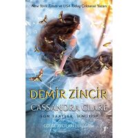 Demir Zincir - Son Saatler İkinci Kitap - Cassandra Clare - Artemis Yayınları